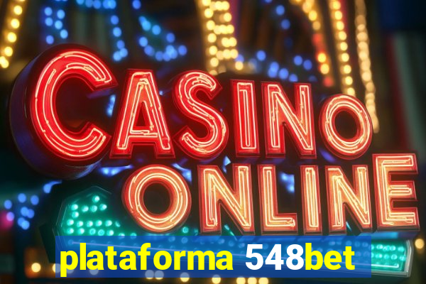 plataforma 548bet